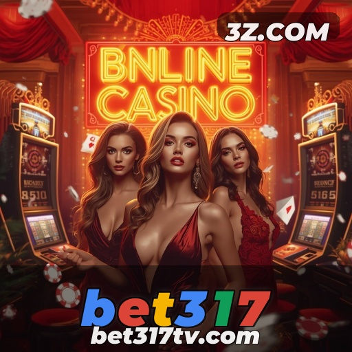 BET317 : Experiência Única para Highrollers no BET317: Em Busca do Extraordinário